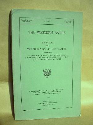 Item #32991 THE WESTERN RANGE: LETTER FROM THE SECRETARY OF AGRICULTURE TRASMITTING IN RESPONSE...