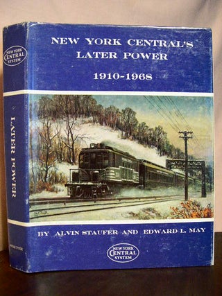 Item #33073 NEW YORK CENTRAL'S LATER POWER 1910-1968: STEAM, DIESEL, ELECTRIC, MU'S, MOTOR CARS &...