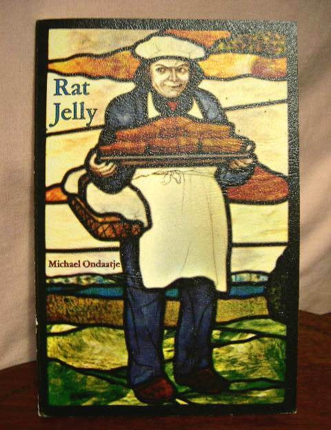 Item #33323 JELLY RAT. Michael Ondaatje.