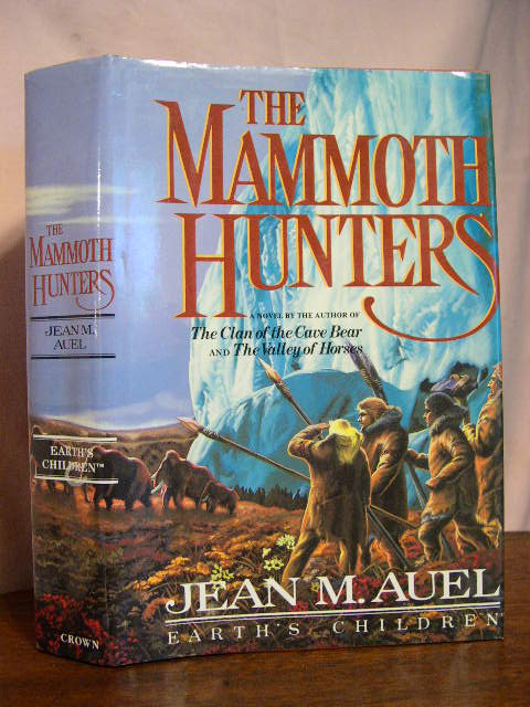 Item #33648 THE MAMMOTH HUNTERS. Jean M. Auel.