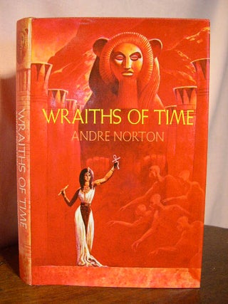 Item #33683 WRAITHS OF TIME. Andre Norton
