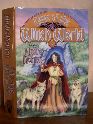 Item #33703 TALES OF THE WITCH WORLD 3. Andre Norton, created by