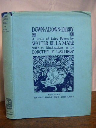 Item #33792 DOWN-ADOWN-DERRY; A BOOK OF FAIRY POEMS. Walter de la Mare
