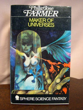 Item #34043 MAKER OF UNIVERSES. Philip José Farmer