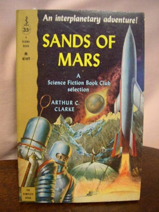 Item #34052 SANDS OF MARS. Arthur C. Clarke