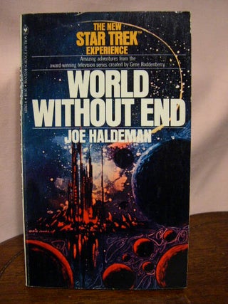 Item #34089 WORLD WITHOUT END (A STAR TREK NOVEL). Joe W. Haldeman