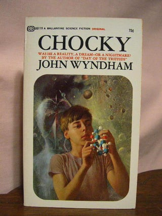 Item #34100 CHOCKY. John Wyndham