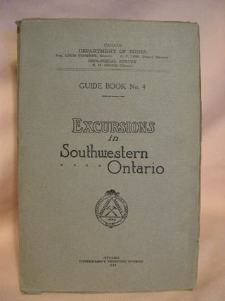Item #34183 GUIDE BOOK NO 4. EXCURSIONS IN SOUTHWESTERN ONTARIO. EXCURSIONS A4, B1, A12, B3