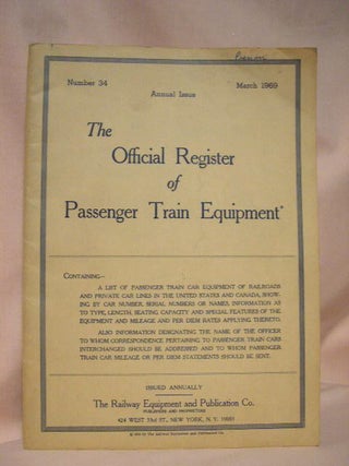 Item #34226 THE OFFICIAL REGISTER OF PASSENGER TRAIN EQUIPMENT; MARCH 1969, NUMBER 34