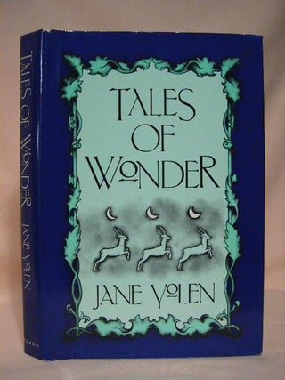 Item #34288 TALES OF WONDER. Jane Yolen