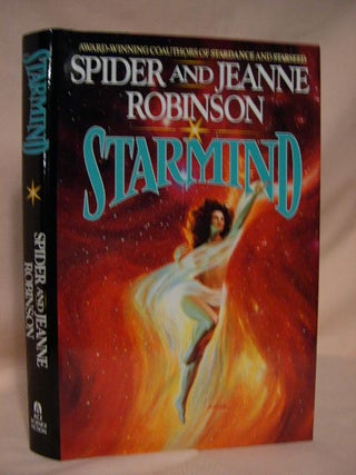 Item #34414 STARMIND. Spider and Jeanne Robinson