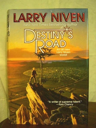 Item #34426 DESTINY'S ROAD. Larry Niven