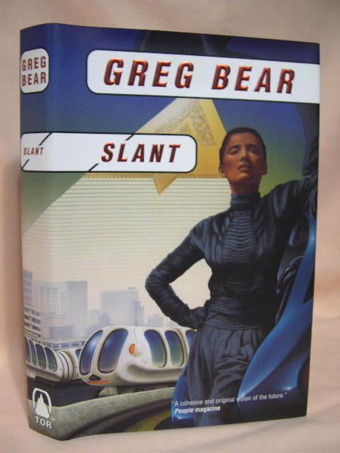Item #34501 SLANT. Greg Bear.