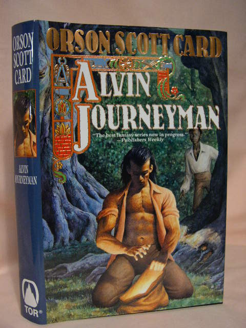 Item #34548 ALVIN JOURNEYMAN: TALES OF ALVIN MAKER IV. Orson Scott Card.
