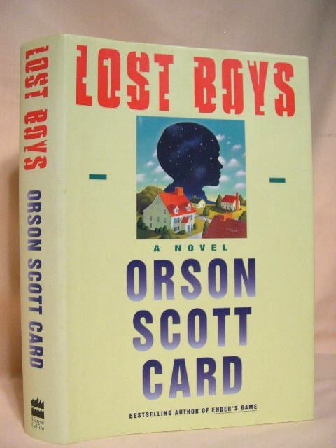 Item #34574 LOST BOYS. Orson Scott Card.