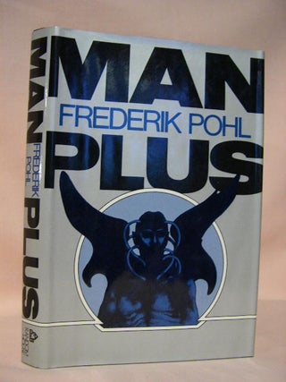 Item #34622 MAN PLUS. Frederick Pohl