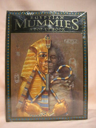 Item #34634 EGYPTIAN MUMMIES; A POP-UP BOOK. Milbry Polk