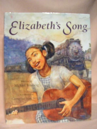 Item #34663 ELIZABETH'S SONG. Michael Wenberg