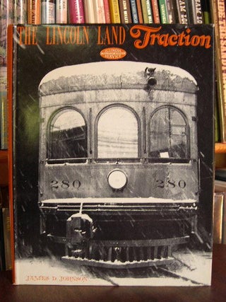 Item #35214 THE LINCOLN LAND TRACTION. James D. Johnson