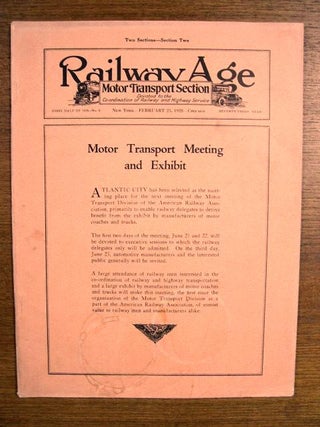 Item #35361 RAILWAY AGE, MOTOR TRANSPORT SECTION: VOLUME 84, NUMBER 8, FEBRUARY 25, 1928. Samuel...