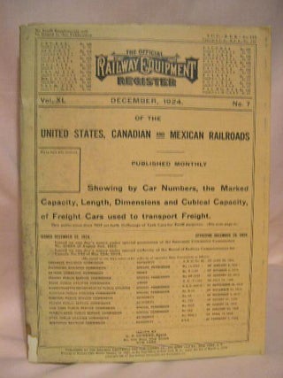 Item #35510 THE OFFICIAL RAILWAY EQUIPMENT REGISTER; VOL. XL, NO. 7; DECEMBER, 1924