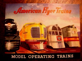 Item #35592 AMERICAN FLYER TRAINS: MODEL OPERATING TRAINS