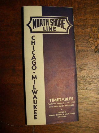 Item #35594 NORTH SHORE LINE [PASSENGER] TIMETABLES, SEPTEMBER 29, 1940; CHICAGO-MILWAUKEE