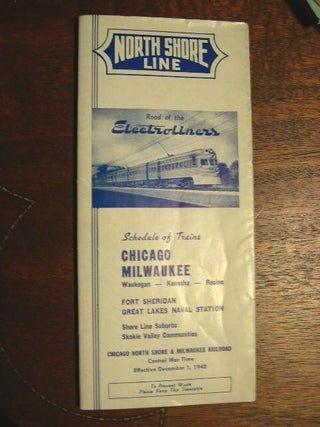 Item #35595 NORTH SHORE LINE SCHEDULE OF TRAINS, DECEMBER 1, 1942; CHICAGO-MILWAUKEE