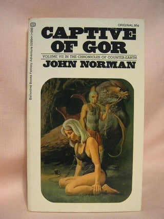 Item #35826 CAPTIVE OF GOR. John Norman