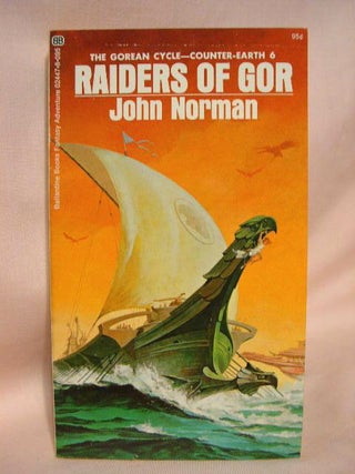 Item #35827 RAIDERS OF GOR. John Norman