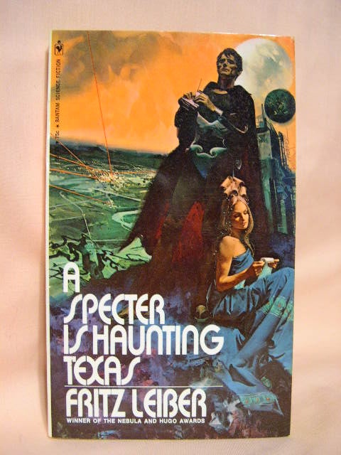 Item #35897 A SPECTER IS HAUNTING TEXAS. Fritz Leiber.