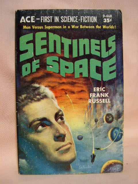 Item #35902 SENTINELS OF SPACE. Eric Frank Russell.