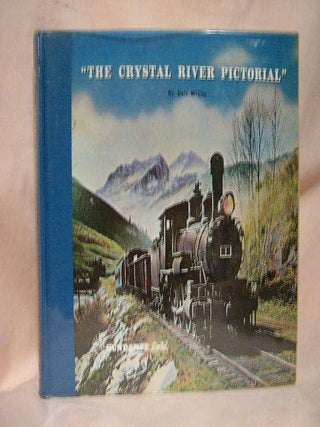 Item #35991 "THE CRYSTAL RIVER PICTORIAL" Dell McCoy