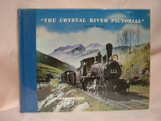 Item #35991 "THE CRYSTAL RIVER PICTORIAL" Dell McCoy