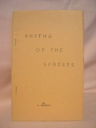 Item #36073 RHYTHM OF THE SPHERES. A. Merritt, Abraham