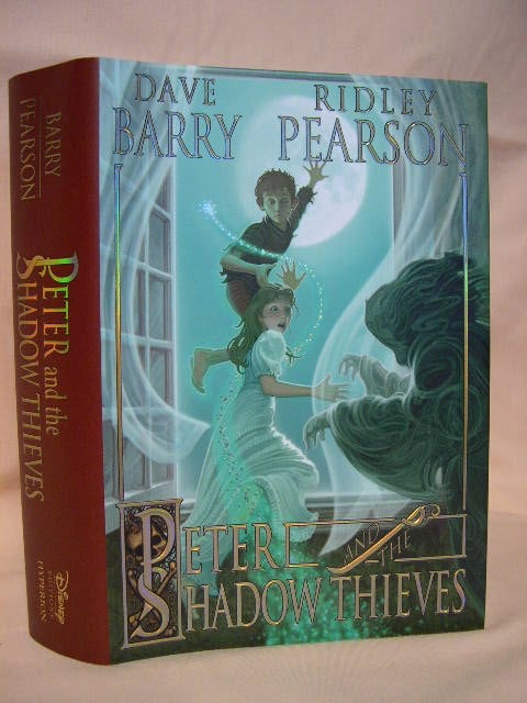 Item #36134 PETER AND THE SHADOW THIEVES. Dave Barry, Ridley Pearson.