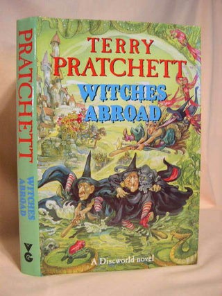Item #36140 WITCHES ABROAD: A DISCWORLD NOVEL. Terry Pratchett