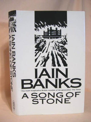 Item #36151 A SONG OF STONE. Iain Banks