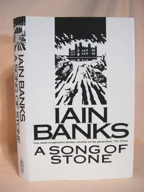 Item #36151 A SONG OF STONE. Iain Banks.
