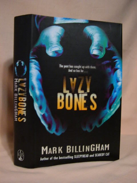 Item #36258 LAZY BONES. Mark Billingham.