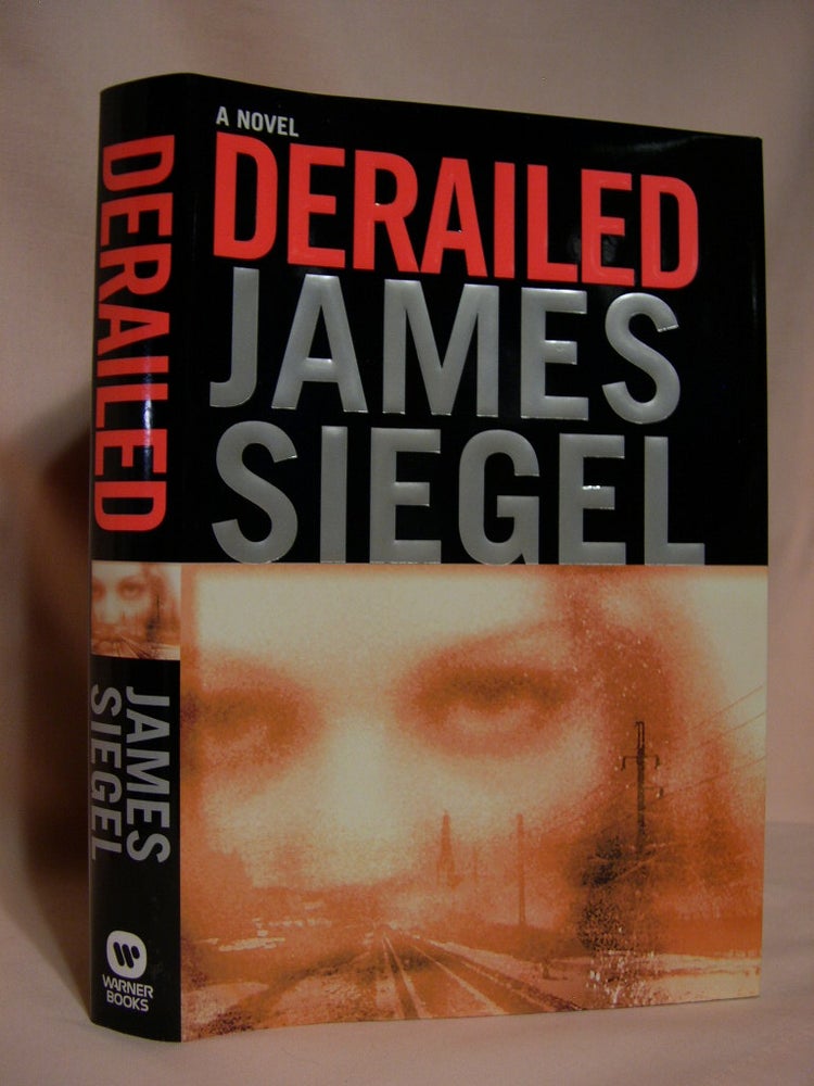 Item #36397 DERAILED. James Siegel.