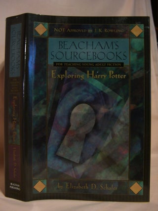 Item #36441 EXPLORING HARRY POTTER; BEACHAM'S SOURCEBOOKS FOR TEACHING YOUNG ADULT FICTION....