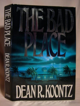 Item #36469 THE BAD PLACE. Dean R. Koontz