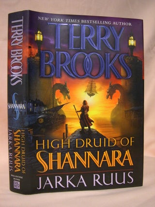 Item #36490 HIGH DRUID OF SHANNARA; JARKA RUUS. Terry Brooks