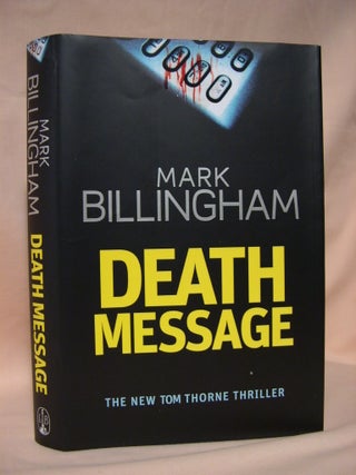 Item #36509 DEATH MESSAGE. Mark Billingham