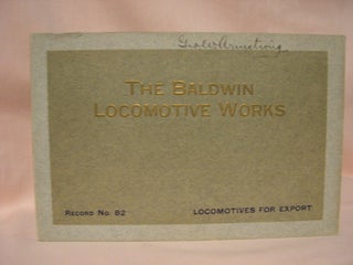 LOCOMOTIVES FOR EXPORT; RECORD NO. 82, 1915