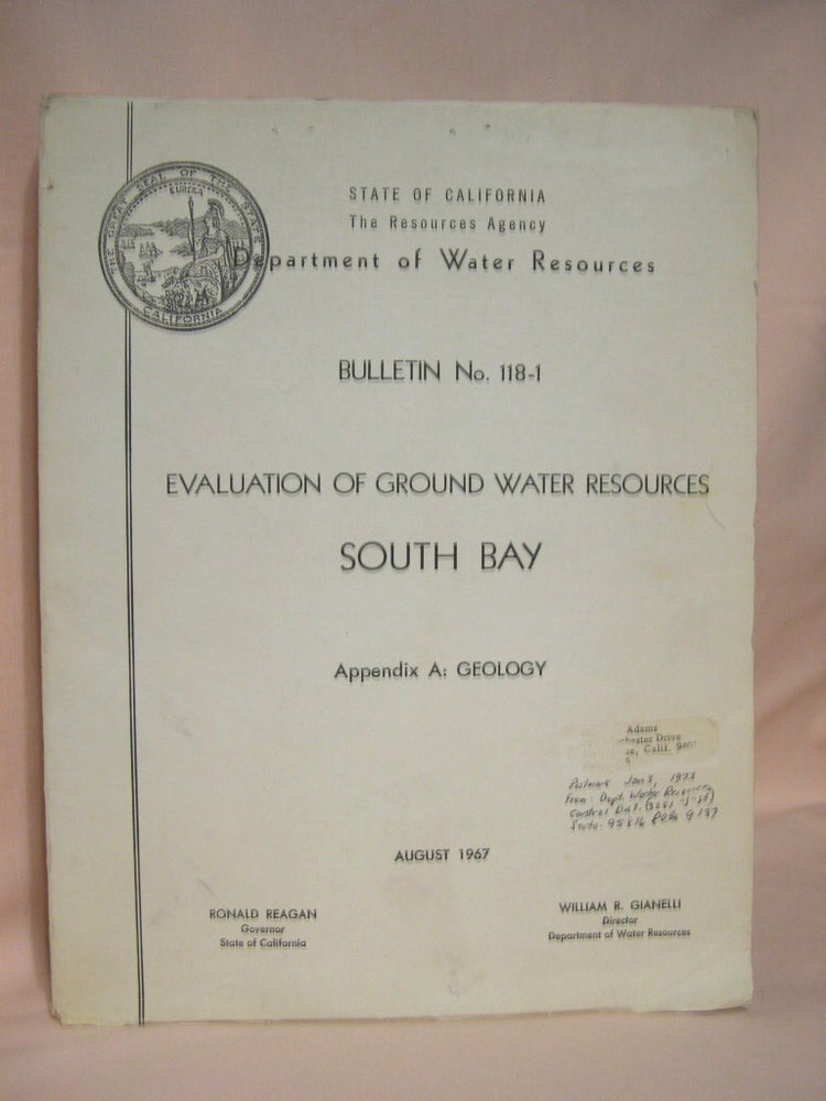 Item #36776 EVALUATION OF GROUND WATER RESOURCES, SOUTH BAY: BULLETIN NO. 118-1, APPENDIX A: GEOLOGY; AUGUST, 1967