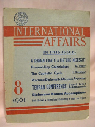 Item #36788 INTERNATIONAL AFFAIRS; A MONTHLY JOURNAL OF POLITICAL ANALYSIS. AUGUST, 1961