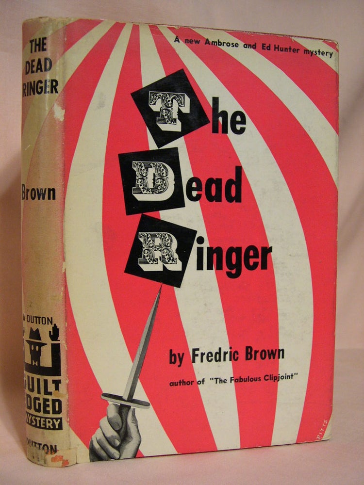 Item #36905 THE DEAD RINGER. Fredric Brown.