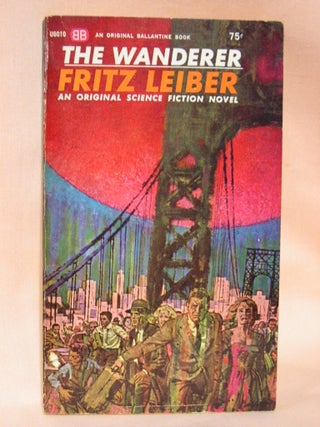Item #36979 THE WANDERER. Fritz Leiber